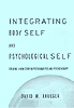 INTEGRATING BODY SELF AND PSYCHOLOGICAL SELF